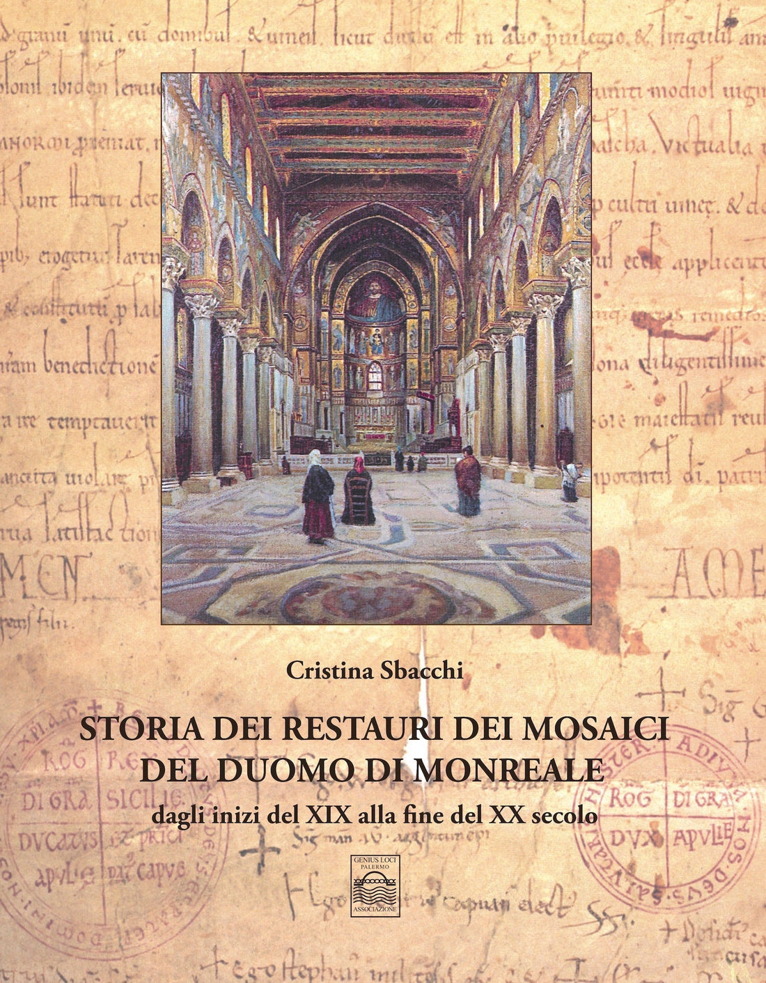 Copertina del libro Storia dei Restauri dei Mosaici del Duomo di Monreale